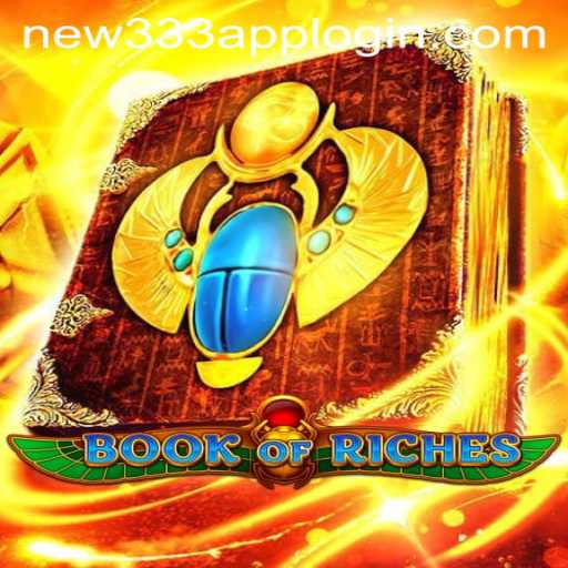 Book of Riches: Exploring the Enchanting World of New Adventures